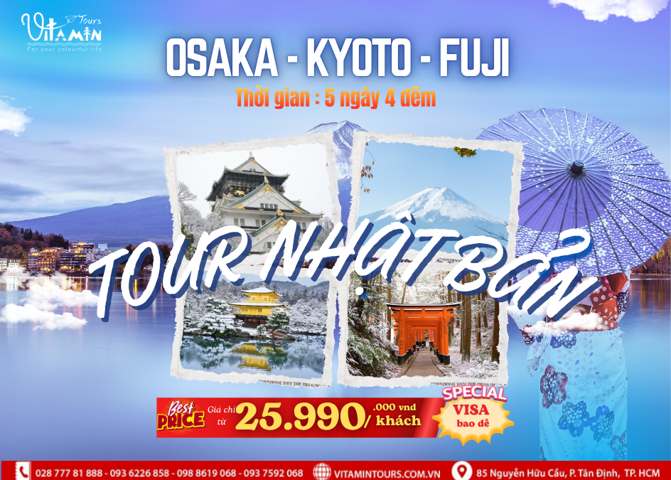 TOUR 5N4Đ HỒ CHÍ MINH- OSAKA-KYOTO - FUJI