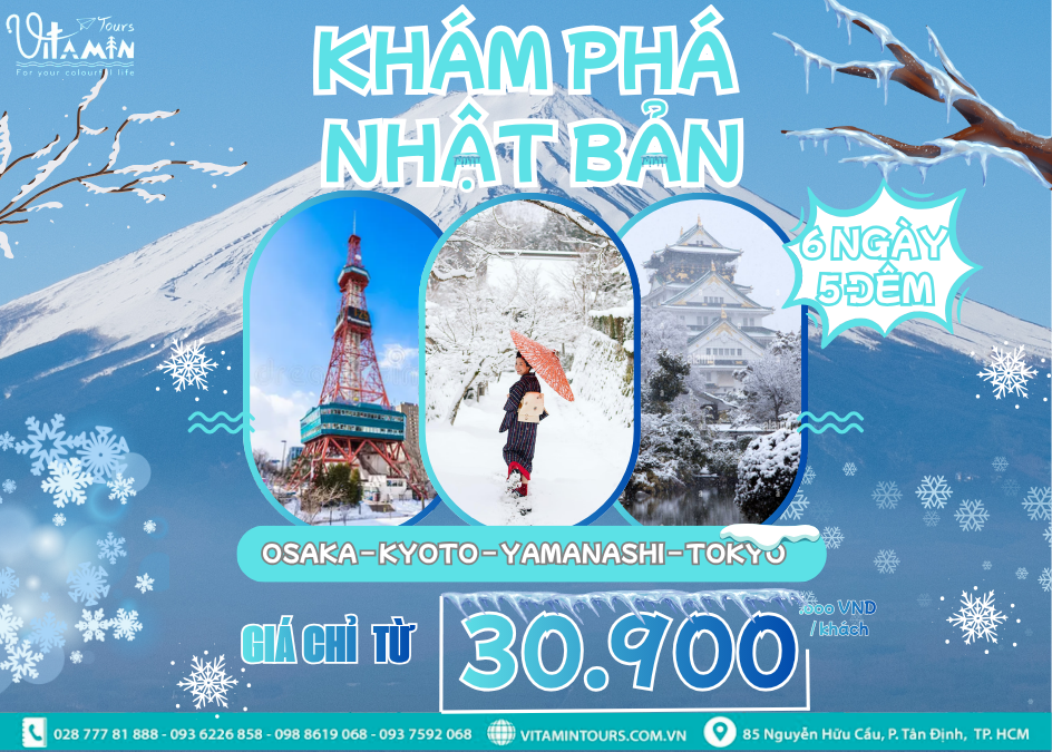 TOUR 6N5D - OSAKA – KYOTO – YAMANASHI – TOKYO